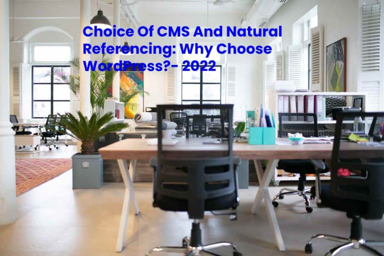 Choice Of CMS And Natural Referencing