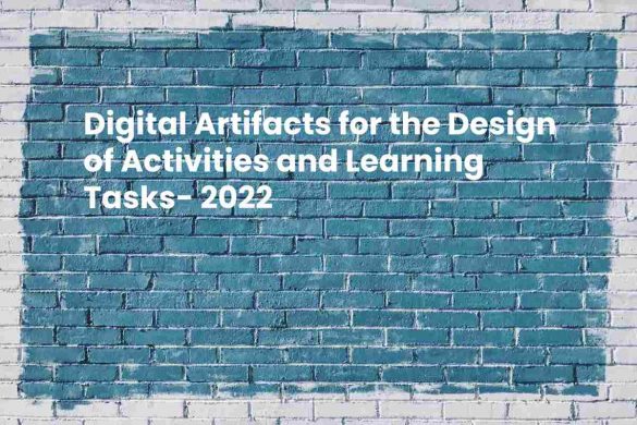 Digital Artifacts for the Design of Activities and Learning Tasks