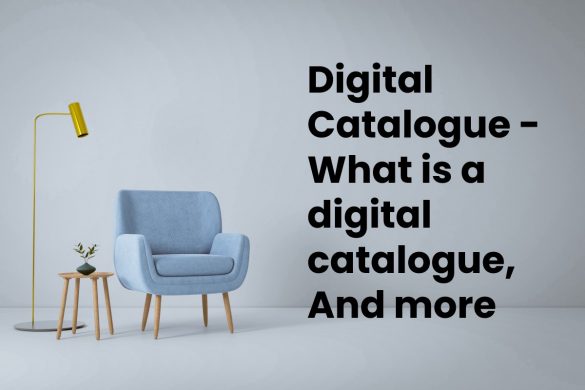 Digital Catalogue - What is a digital catalogue, And more