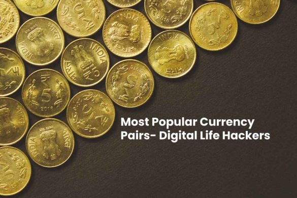 Most Popular Currency Pairs