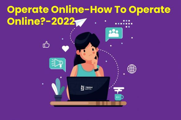 Operate Online-How To Operate Online_-2022