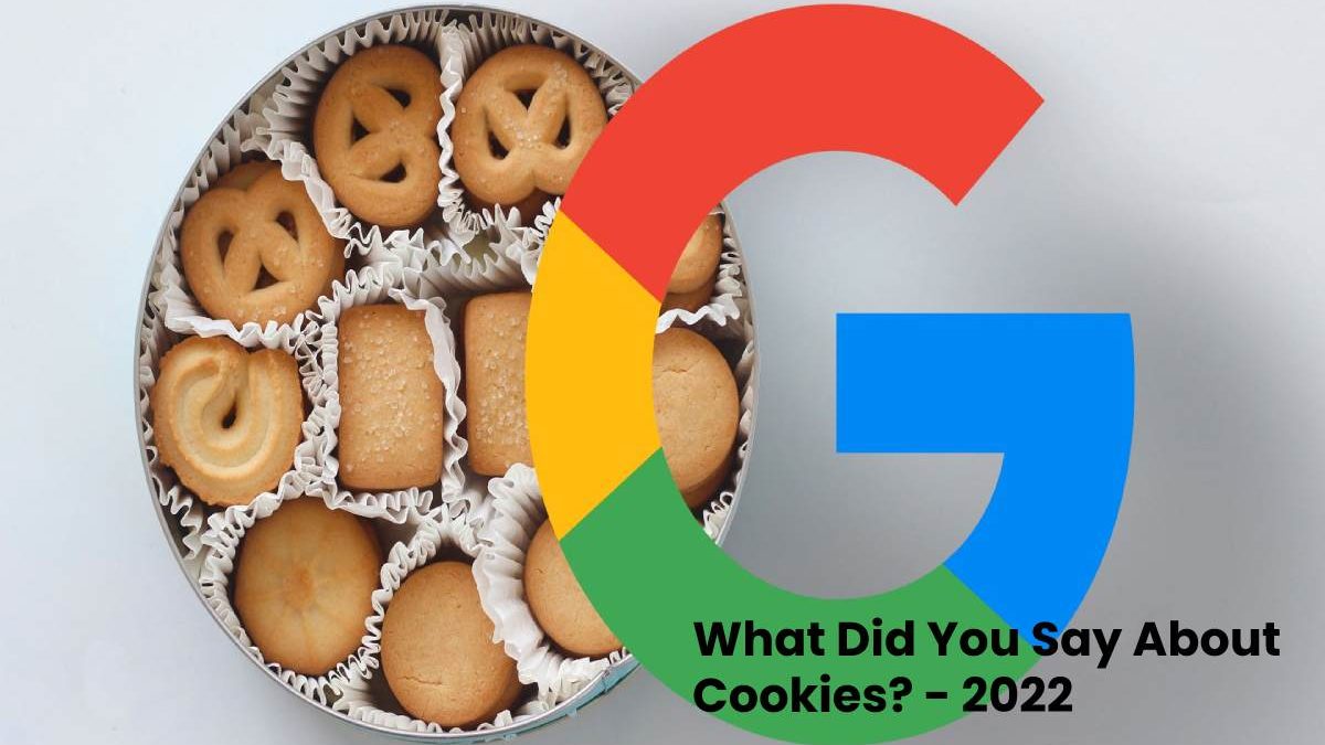 What Did You Say About Cookies?