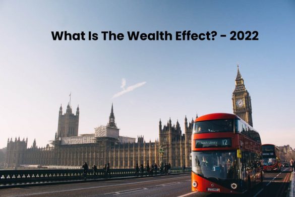 What Is The Wealth Effect_ - 2022
